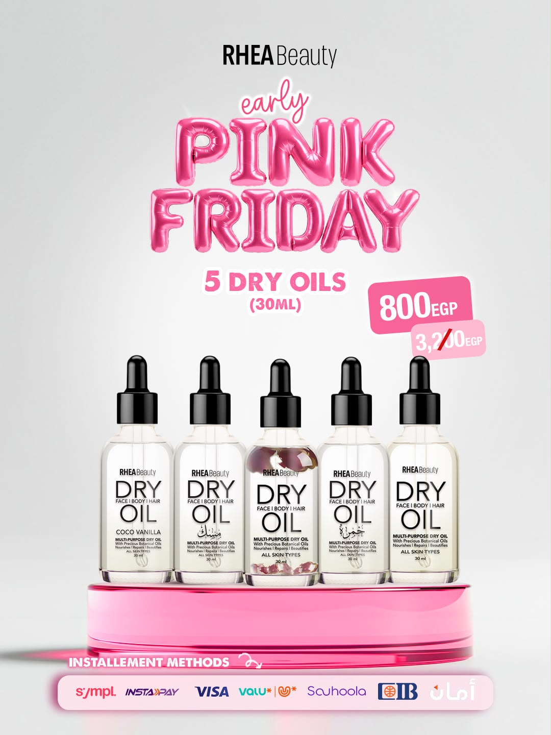 Get 5 dry oil 30ml for 800 EGP ( Rose - coco vanilla - jasmine - khumra - musk )